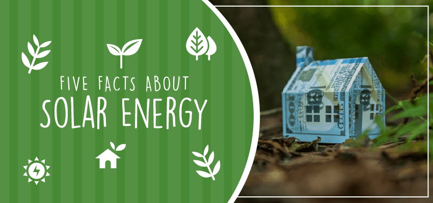 Facts About Solar Energy